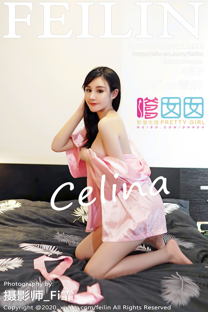 [FeiLin嗲囡囡] Vol.222 嫩模Celina青妍私房床上粉色睡衣半脱露豪乳遮点极致诱惑写真