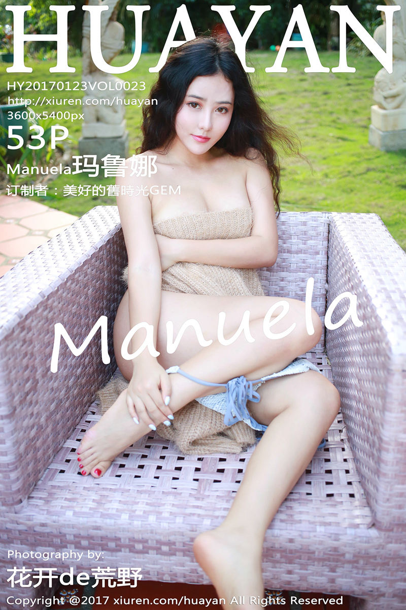 [HuaYan花の颜] Vol.023 嫩模Manuela玛鲁娜长滩岛旅拍比基尼秀丰乳肥臀诱惑写真