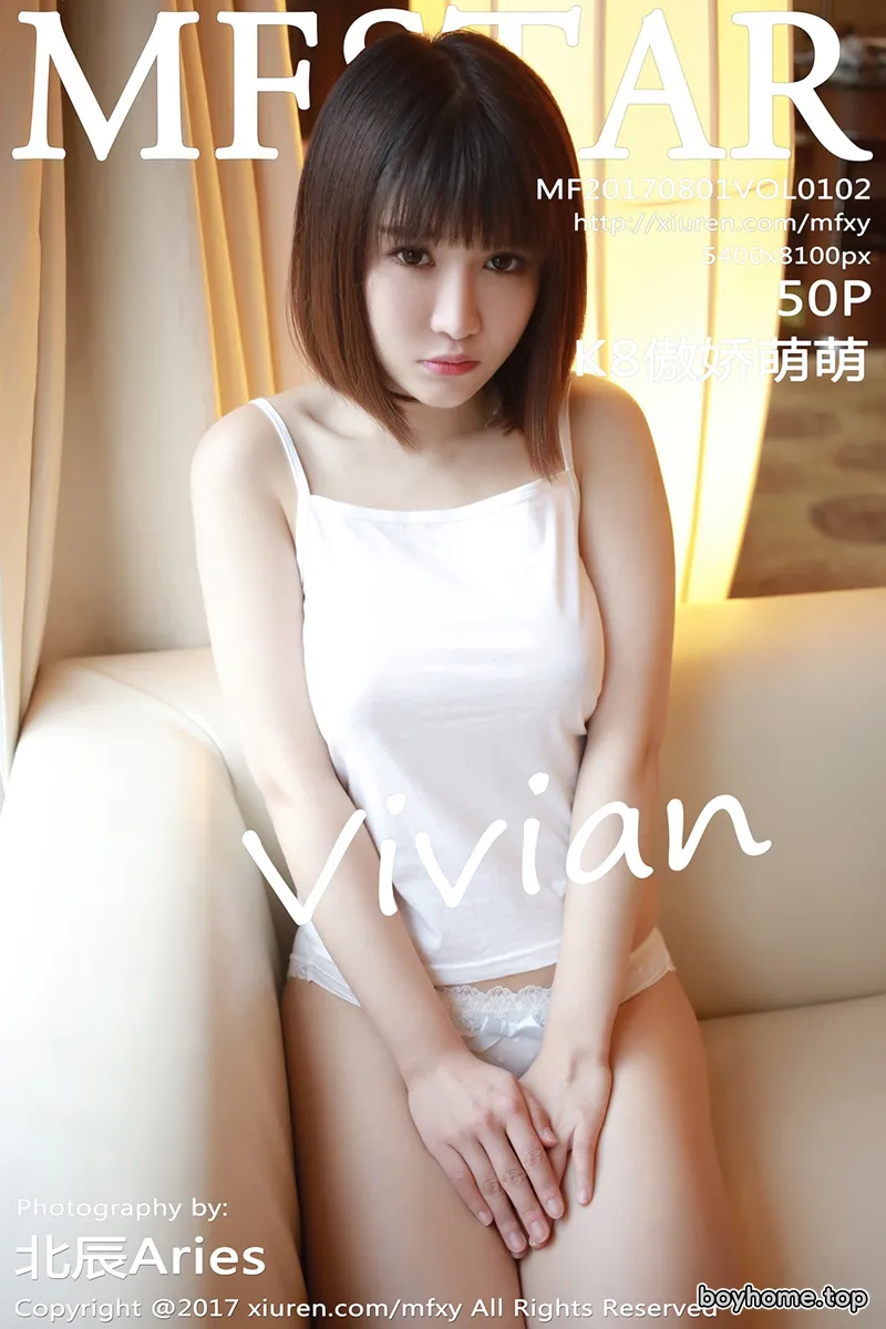 [MFStar模范学院] Vol.102 嫩模K8傲娇萌萌Vivian吊带真空背心侧露美乳诱惑写真