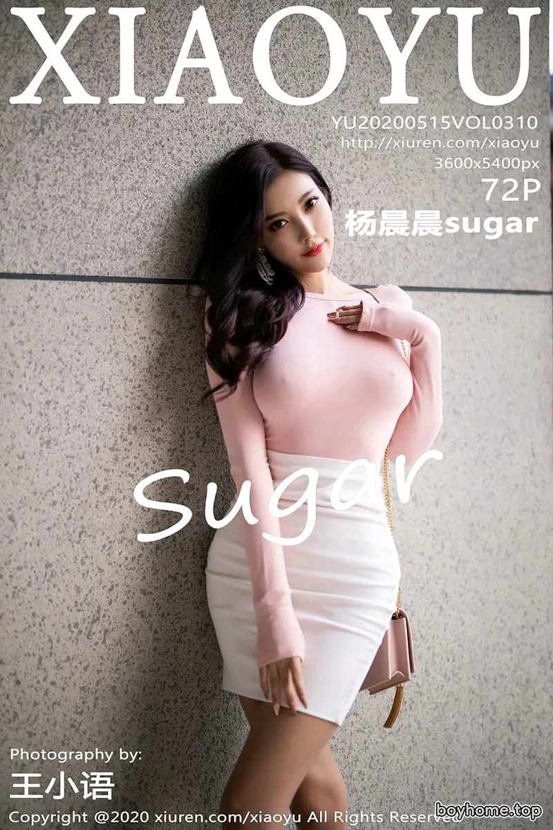 [XiaoYu语画界] Vol.310 女神杨晨晨sugar真空粉色露背上衣秀美乳激凸撩人诱惑写真